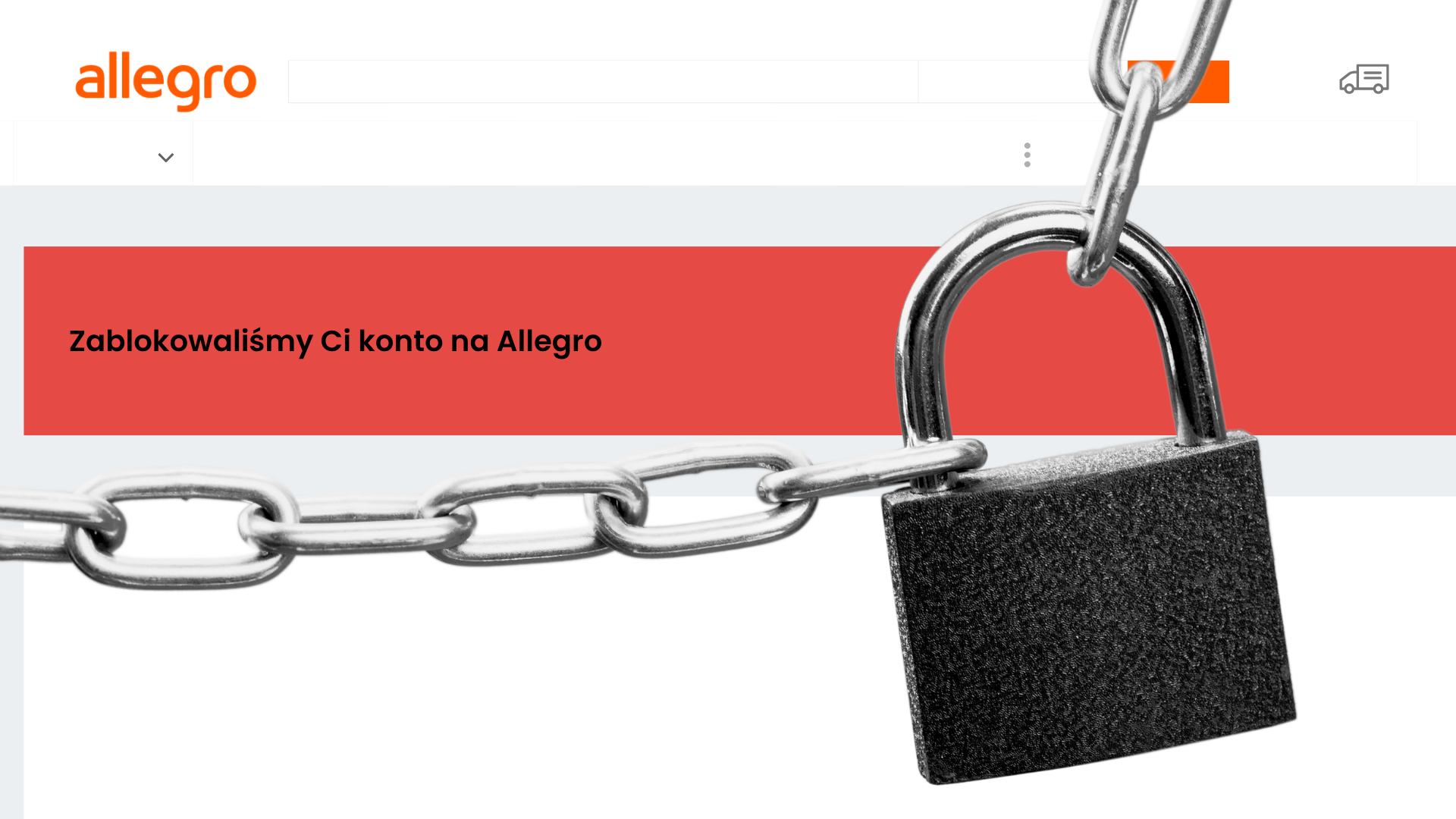 Account Allegro bloccato: banner rosso in polacco «Abbiamo bloccato il tuo account su Allegro» chiuso da catena e lucchetto