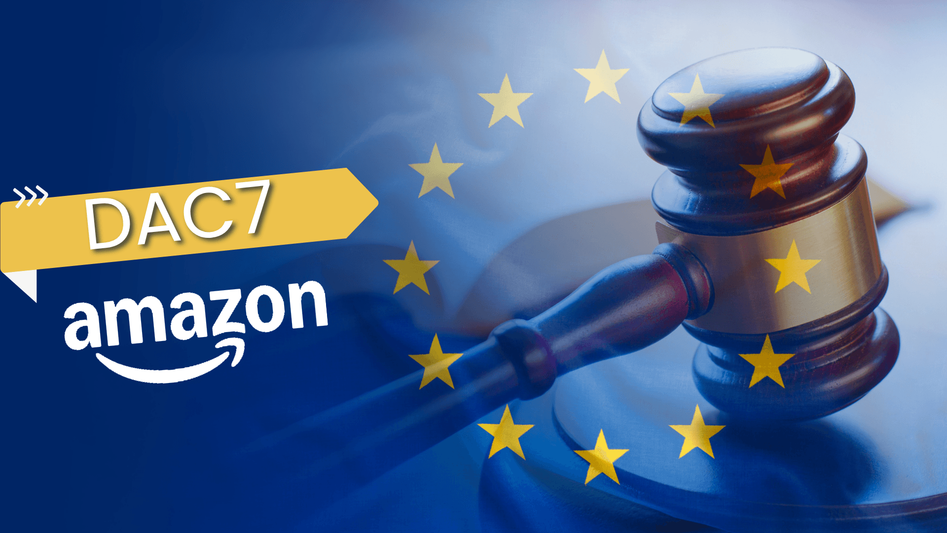 Direttiva DAC7 su Amazon – come trasmettere correttamente i dati ed evitare il blocco dell'account?