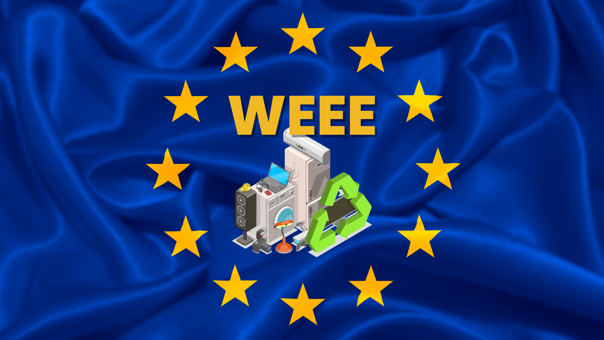 Bandiera dell'Unione Europea con la scritta WEEE, elettrodomestici ed elettronica dismessi e il simbolo verde del riciclo
